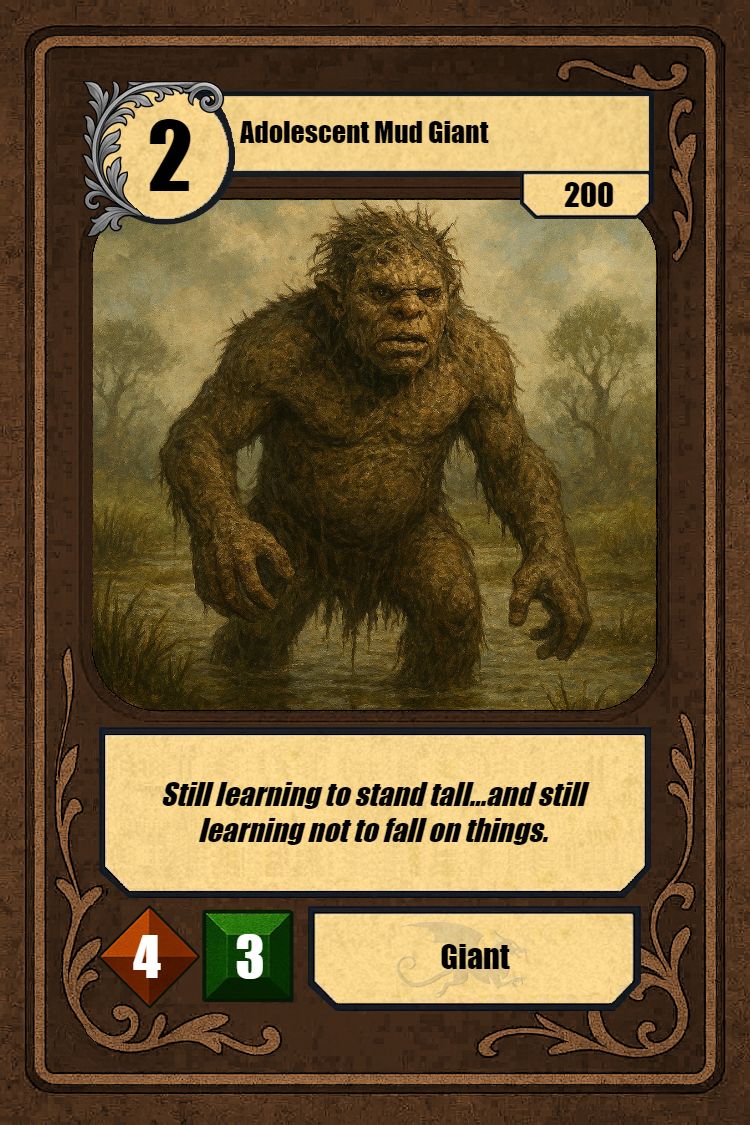 Adolescent Mud Giant