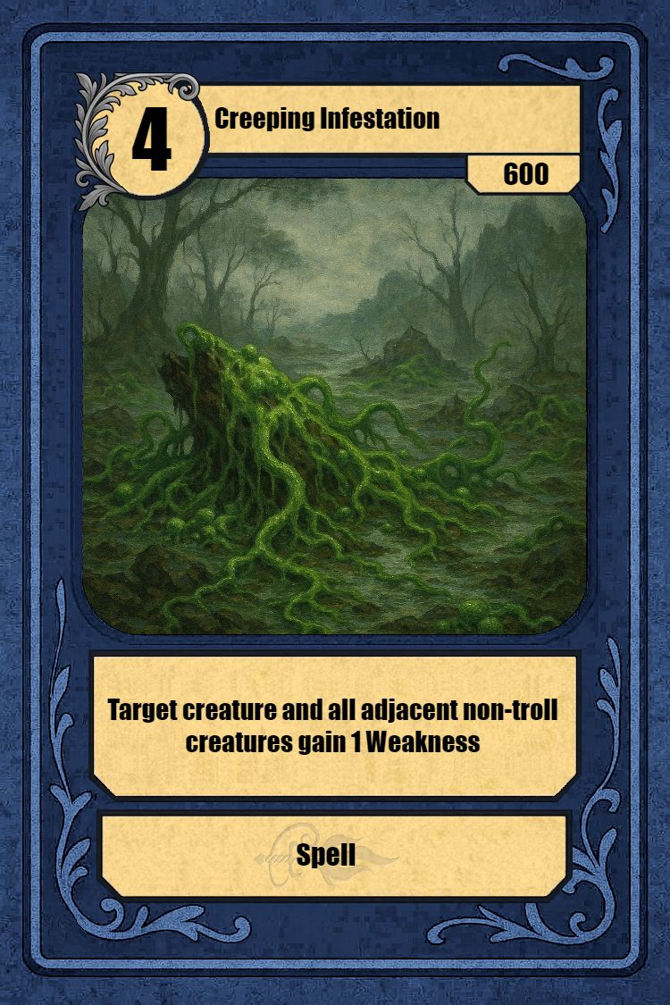 Creeping Infestation